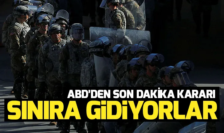Pentagondan Meksika sınırına ilave 3 bin 750 asker daha