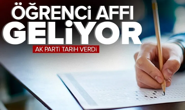 Son dakika: Öğrenci affı geliyor! AK Partili Muhammet Emin Akbaşoğlu açıkladı: Çalışmaları başlattık