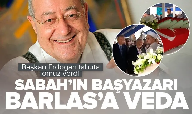 Mehmet Barlas’a veda: Türkiye aşığı bir aksakallıydı
