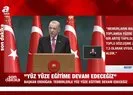 Başkan Erdoğan’dan yüz yüze eğitim açıklaması