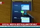 Sosyal ağlar bizi gözetliyor