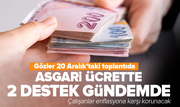 Asgari ücrette 2 destek daha masada!