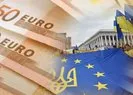 AB Ukrayna’ya aylık 1.5 milyar euro verecek