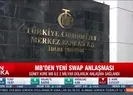 MB’den yeni swap anlaşması
