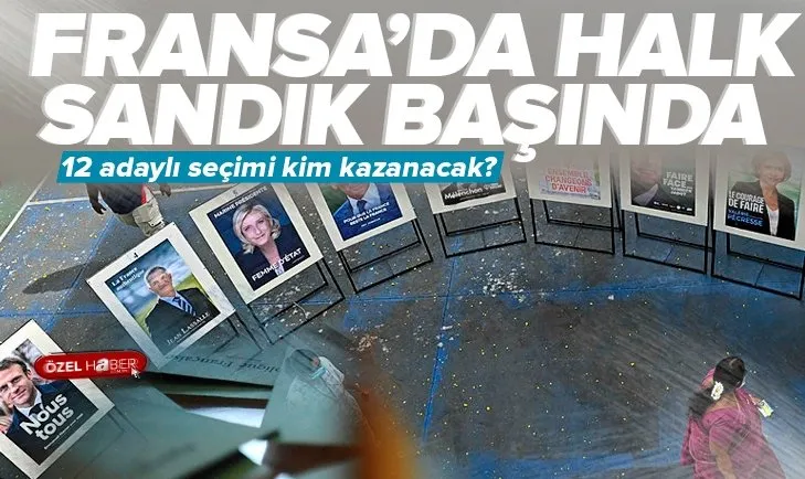 Fransa’da halk sandık başında! 12 adaylı Cumhurbaşkanlığı seçimini kim kazanacak?