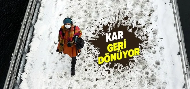 Kar yağışı geri dönüyor! İstanbul’a kar yağacak mı? Meteoroloji kar yağacak 3 ili açıkladı