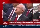 CHP Genel Başkanı Kemal Kılıçdaroğlu Türk ordusuna hakaret eden vekilini savundu