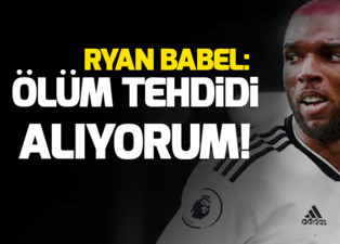 Babel: Galatasaray ile görüştüğüm için ölüm tehditleri aldım