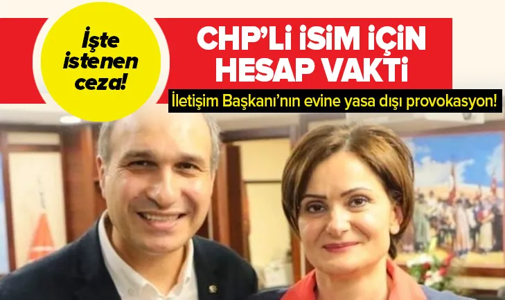 İşte CHPli başkan için istenen ceza