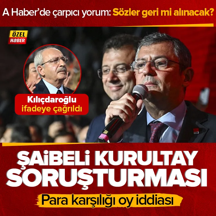 CHPde şaibeli kurultay iddiası! Soruşturma başlatıldı