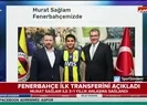 Fenerbahçe ilk transferi Murat Sağlamı açıkladı |Video