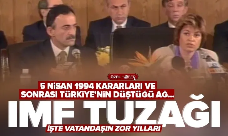 Türkiye’nin zor yılları! 5 Nisan 1994 kararlarının perde arkasında neler yaşandı? | Toplumsal Hafıza