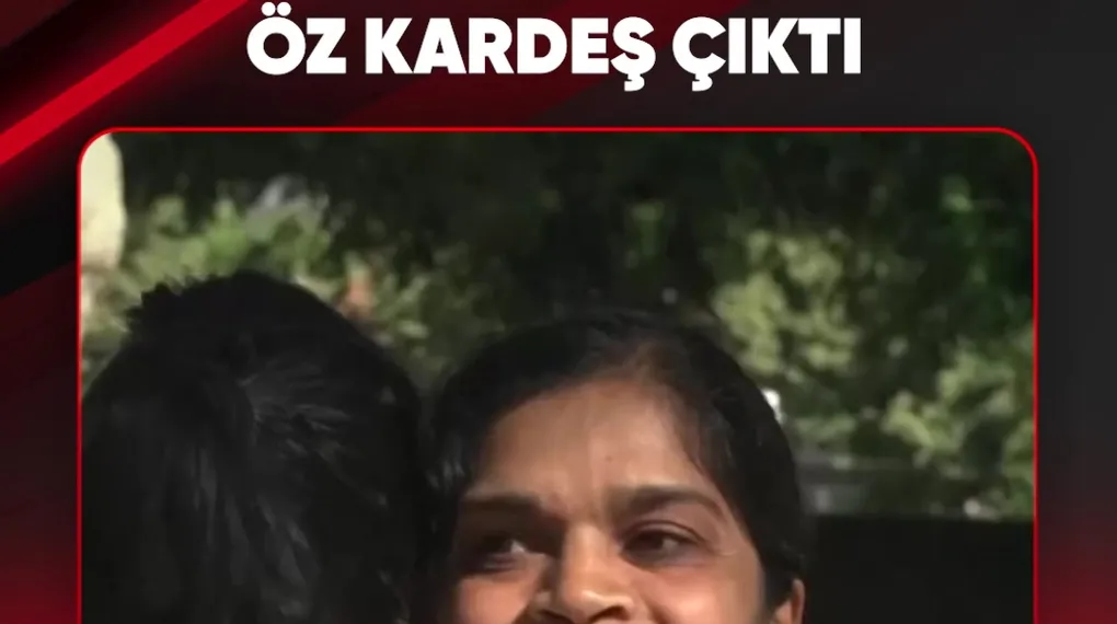 ÇOCUKLUK ARKADAŞLARI ÖZ KARDEŞ ÇIKTI