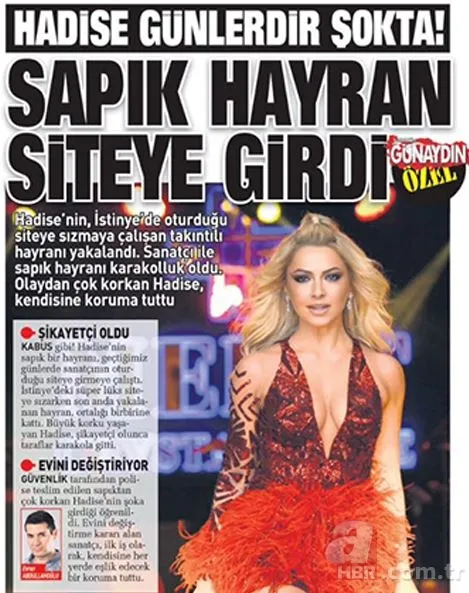 Hadise'yi korkutan hayran ifade verdi! 4