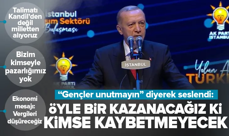 Öyle bir kazanacağız ki kimse kaybetmeyecek