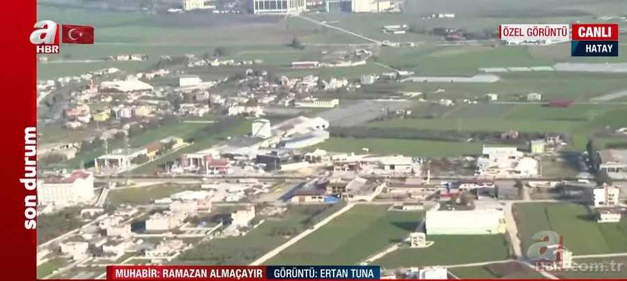 A Haber canlı yayında ekranlara taşıdı! İşte Hatay'daki büyük yıkımın havadan görüntüsü 5