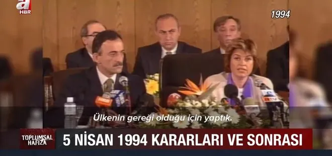 Türkiye’nin zor yılları! 5 Nisan 1994 kararlarının perde arkasında neler yaşandı? | Toplumsal Hafıza