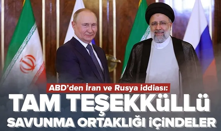 ABD’den İran ve Rusya iddiası