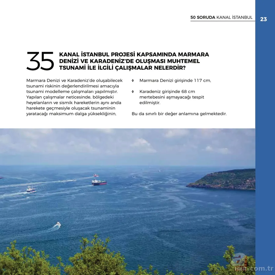 Kanal İstanbul'un maliyeti ne kadar? Çevreye zararı var mı? Kanal İstanbul için vergi alınacak mı? İşte 50 soruda Kanal İstanbul 25