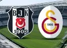 Beşiktaş - Galatasaray derbisinin tarihi belli oldu