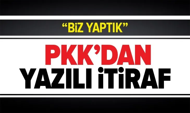 PKK yazılı olarak itiraf etti: Yangınları ve sabotajları biz yaptık