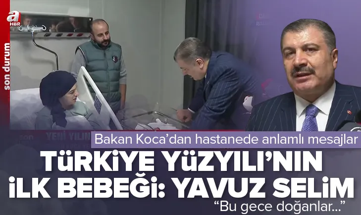 Türkiyenin Yüzyılının ilk bebeği: Yavuz Selim