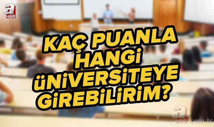 YKS TYT AYT 190, 200, 210, 220, 230, 240, 300 puanla hangi üniversiteye girebilirim? YÖK tercih robotu 2022 1