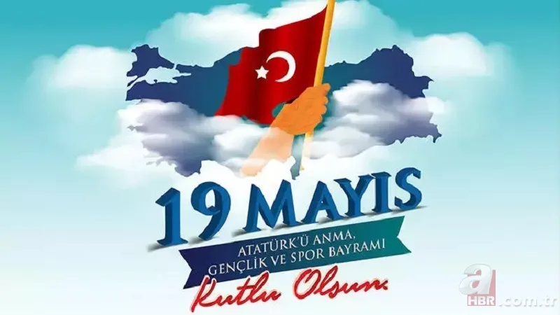 2024 19 MAYIS MESAJLARI: Türk Milletinin Özgürlük Meşalesi olan 19 Mayıs bayramı için en özel sözler ve mesajlar… 6