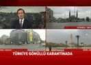 Türkiye gönüllü karantina altında! İşte meydanlarda son durum