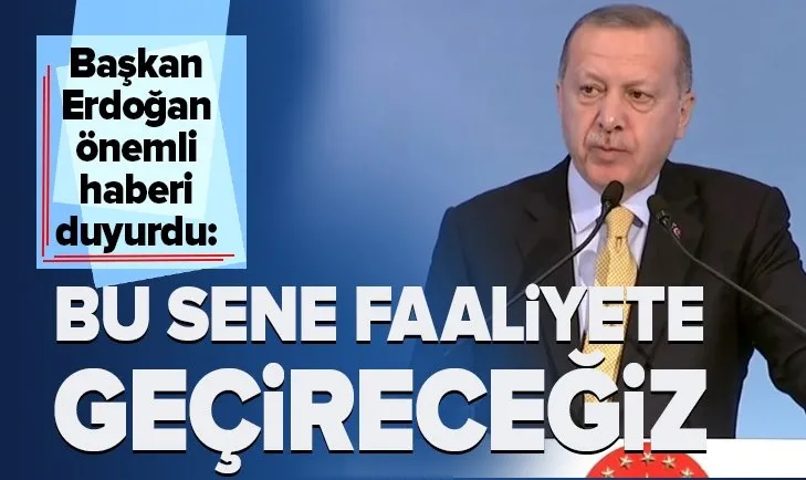 Erdoğan’dan İstanbul’da flaş açıklamalar