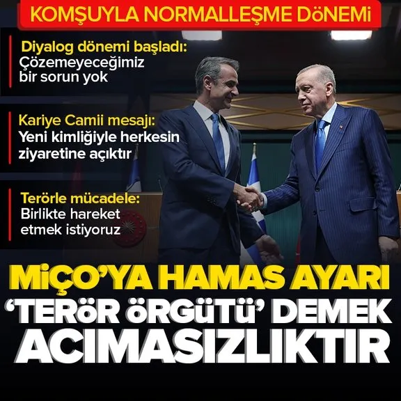 Başkan Erdoğan’dan Yunanistan Başbakanı Miçotakis’e ’Hamas’ ayarı: Terör örgütü demek acımasızlıktır