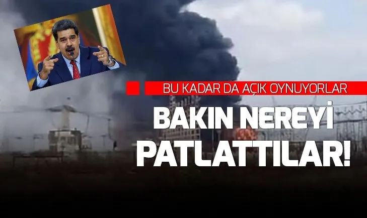 Venezuela'da patlama! AÃ§Ä±k aÃ§Ä±k sabotaj!