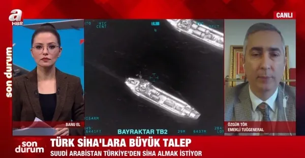 Suudi Arabistan’a SİHA satmak riskli mi? Emekli Tuğgeneral Özgür Tör A Haber’de değerlendirdi