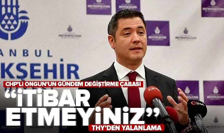 Seyahat bilgilerinin THY tarafından servis edildiğini söyleyen Murat Ongun’a THY’den yalanlama: İtibar etmeyin