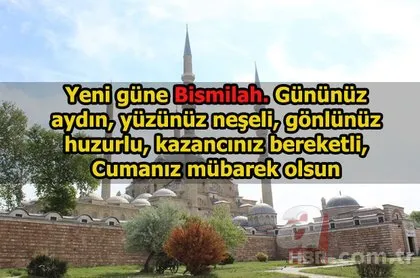 Resimli Cuma mesajları 26 Nisan! En güzel dualı, hadisli, ayetli cuma mesajları resimli!