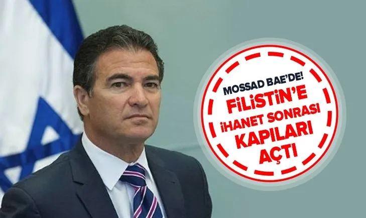 Mossad Başkanı Yossi Cohen BAE’de...