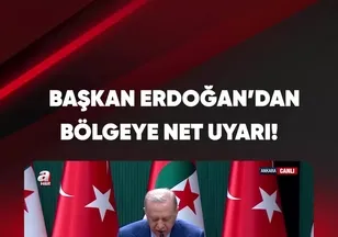 BAŞKAN ERDOĞAN'DAN BÖLGEYE NET UYARI!