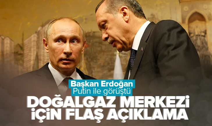 Başkan Erdoğan Putin ile görüştü