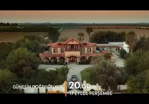Güneşin Doğduğu Yer 1. bölüm fragmanı izle!