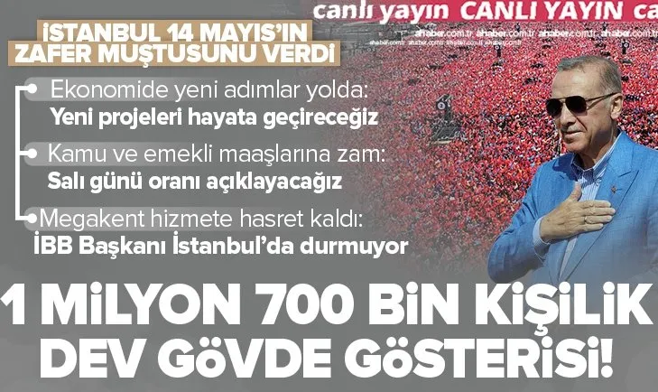 İstanbul’da dev AK Parti mitingi! Başkan Erdoğan meydanı dolduran kalabalığın sayısını açıkladı: 1 milyon 700 bin kişi katıldı