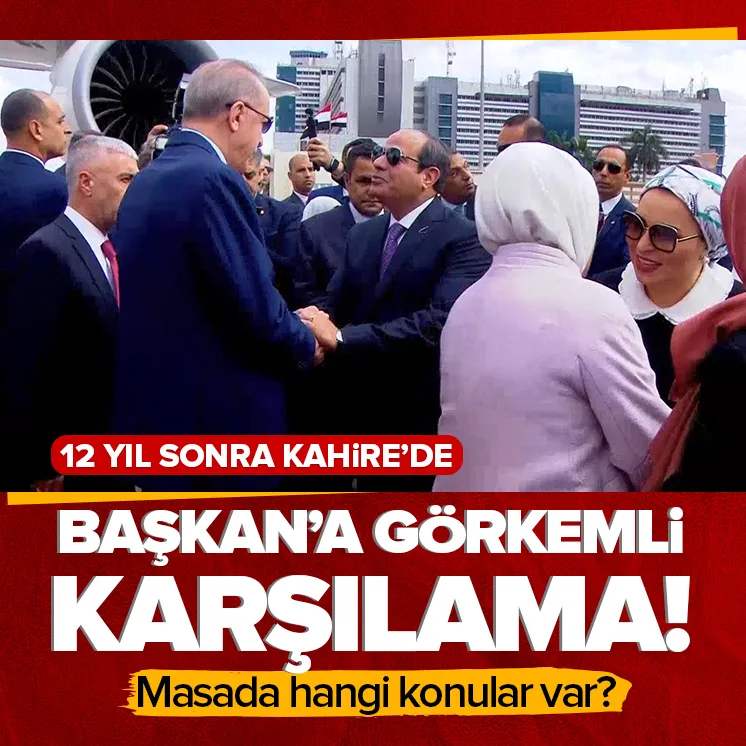 12 yıl sonra Kahire’de kritik zirve!