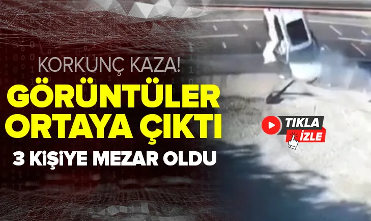 3 kişinin öldüğü korkunç kaza kamerada