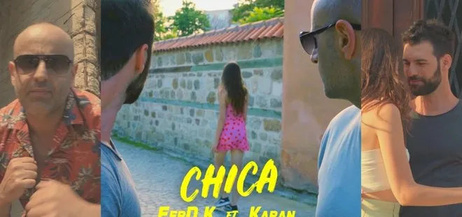 FerD.K ve Karan Almanya’dan Türkiye’ye İspanyol ateşi ‘Chica’ ile seslendi!