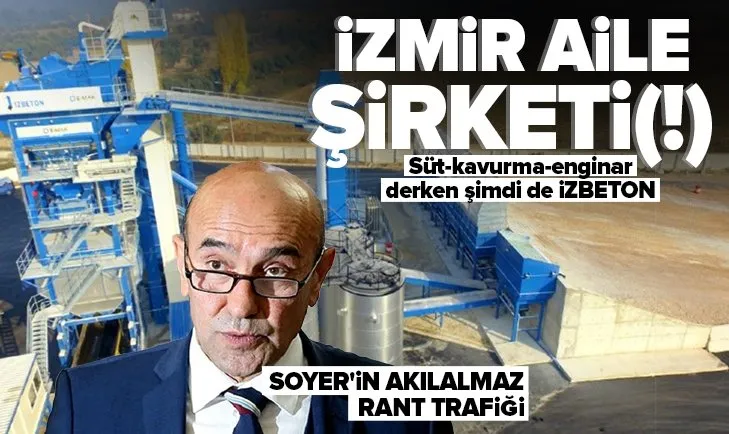 CHP’li Tunç Soyer’in sessiz sedasız rant trafiği: 2 buçuk milyar lirayı kendi şirketine aktardı