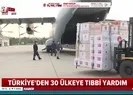 Türkiyeden 30 ülkeye yardım eli!
