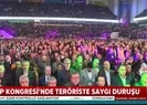 HDP kongresinde teröristbaşı Öcalana saygı duruşu! Skandala CHPli Aykut Erdoğdu da ortak oldu