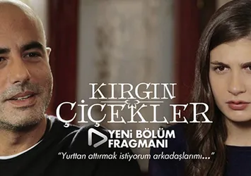 Kırgın Çiçekler bu akşam saat 20:00'de ATV'de