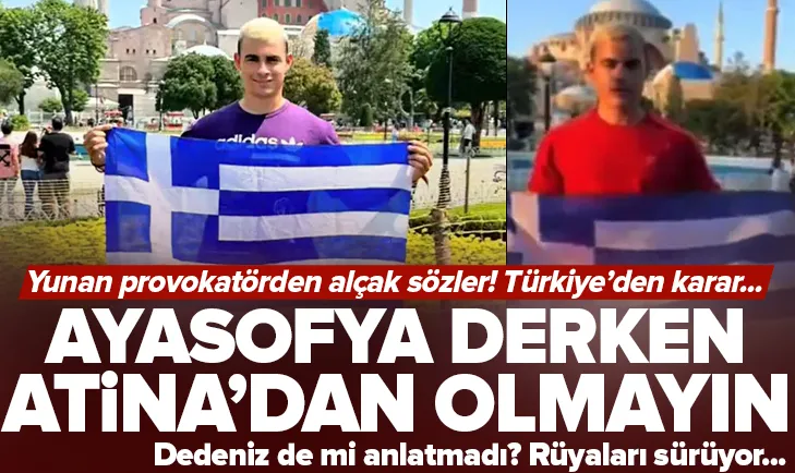 Yunandan Ayasofyada büyük provokasyon