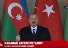 Aliyev’den Zafer Günü’nde Türkiye ve Karabağ mesajı