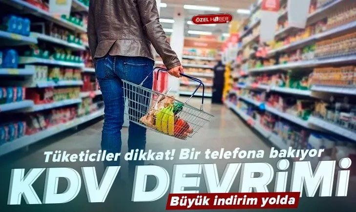 Gıda ürünlerine yeni KDV düzenlemesi | KDV’nin yüzde 1’e çekilmesi planlanıyor! Gıda fiyatları nasıl düşecek?